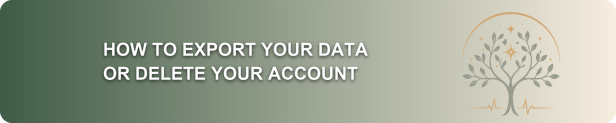 How to export your data or delete your account banner